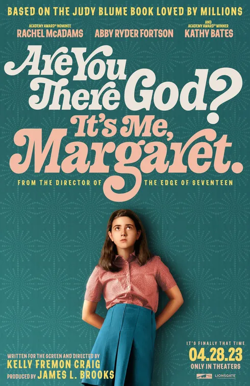 Are You There God? It’s Me, Margaret.