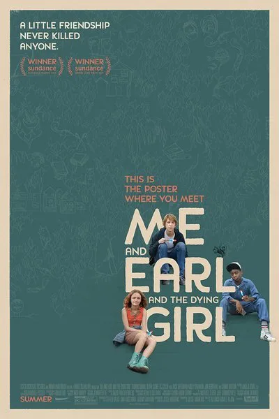 Me and Earl and the Dying Girl